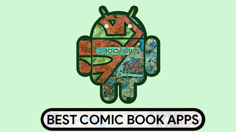 5 Best Comic Book Apps Or CBR Readers For Android 2023